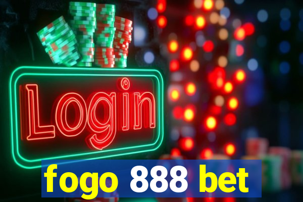fogo 888 bet